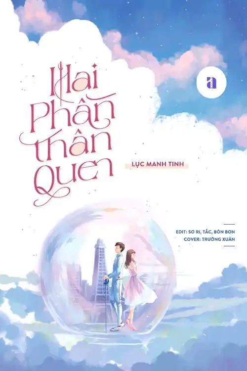 Hai Phần Thân Quen