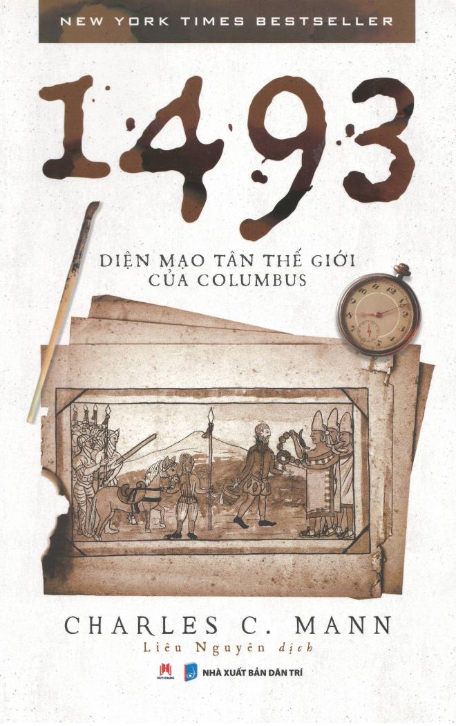 1493 – Diện Mạo Tân Thế Giới Của Columbus