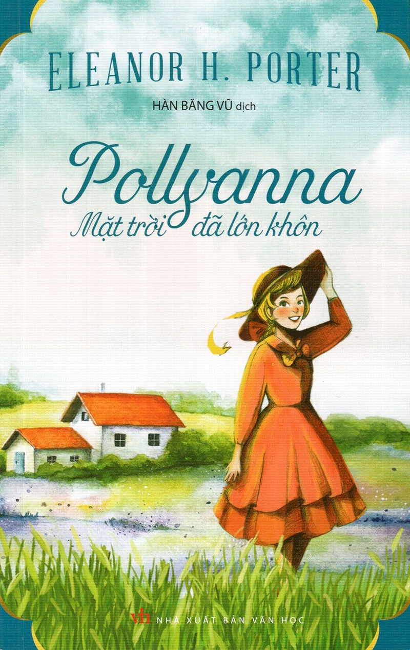 Pollyanna – Mặt Trời Đã Lớn Khôn