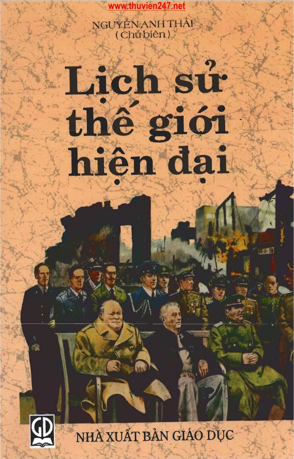 Lịch Sử Thế Giới Hiện Đại (1917 – 1995)