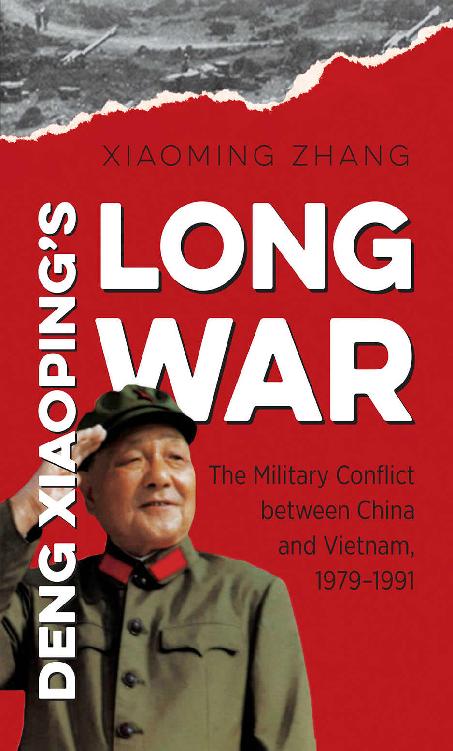 Ebook  Cuộc Chiến Trường Kỳ Của Đặng Tiểu Bình – Xung Đột Quân Sự Giữa Trung Quốc Và Việt Nam 1979-1991 PDF