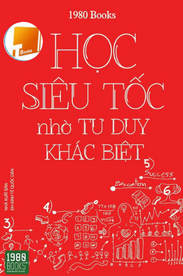 Hoc Sieu Toc Nho Tu Duy Khac Biet – 1980 Books