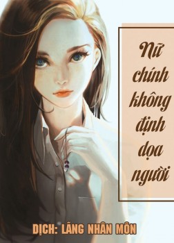 Ebook  Nữ Chính Không Định Dọa Người PDF epub azw3 mobi