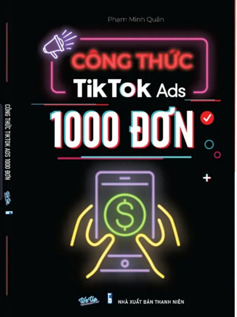 Ebook  Công Thức TikTok Ads 1000 Đơn PDF